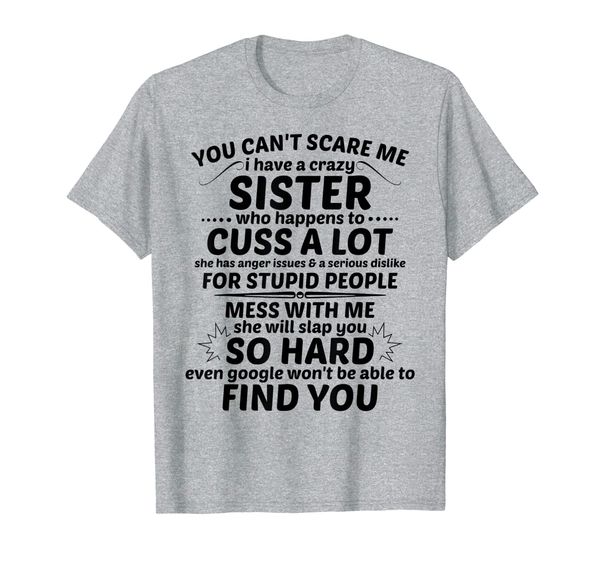 

funny crazy sister shirt, White;black
