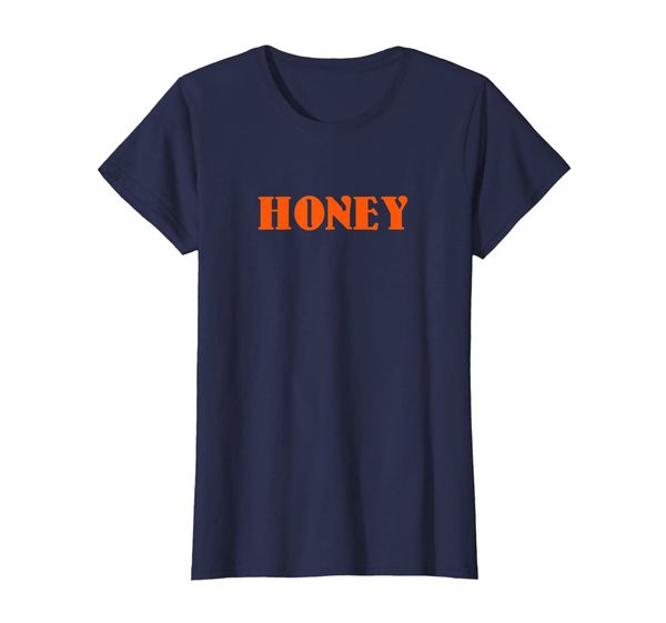 

Womens Honey. The Perfect Gift to Yourself T-Shirt, Mainly pictures