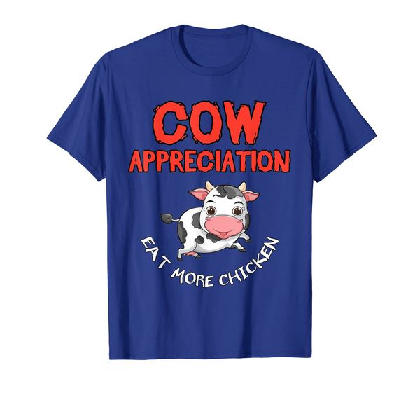 

cow appreciation eat more chicken funny gift cows tee shirt, White;black