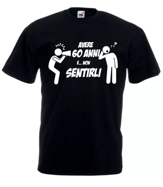 

j2459 t-shirt age 60 have and without sentirli gift idea grandpa fun, White;black