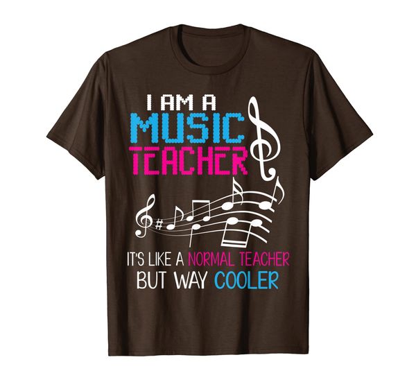 

i am a music teacher it's like a normal teacher way cooler t-shirt, White;black