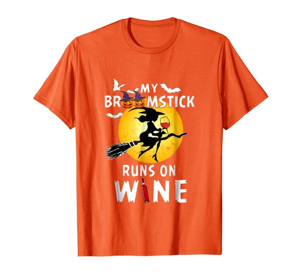 

My Broomstick Runs On Wine T-shirt Wine Lover, Mainly pictures