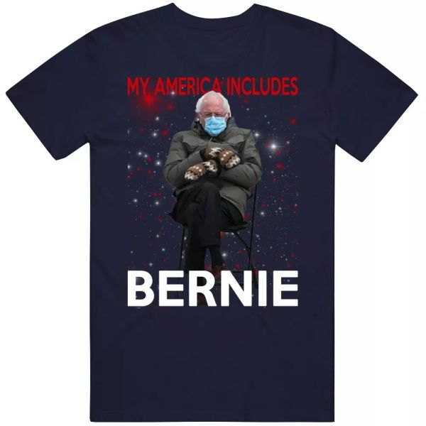 

my america includes bernie sanders usa politician t shirt, White;black