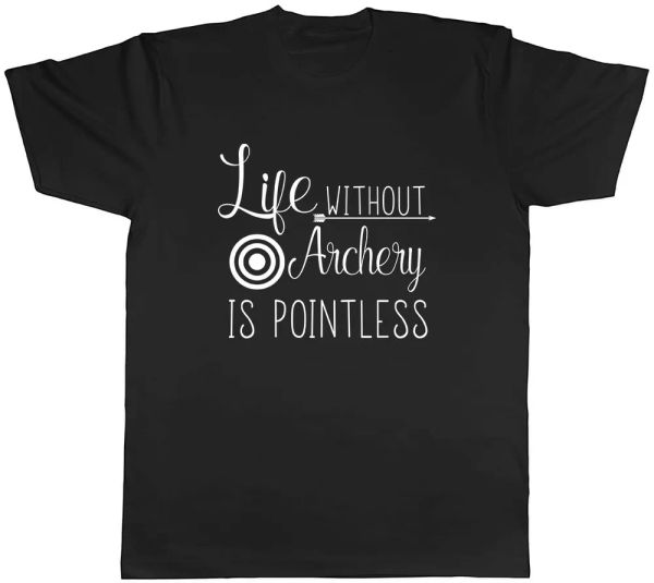 

Life without Archery is Pointless Mens Unisex T-Shirt Tee, White;black