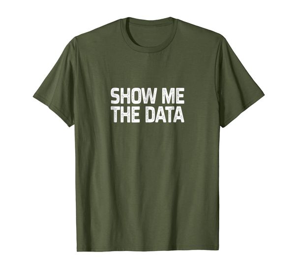 

show me the data t-shirt, White;black
