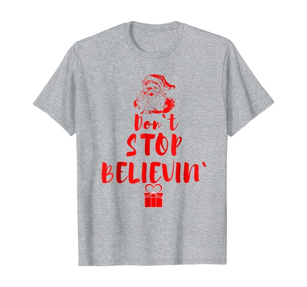 

Don`t Stop Believing Santa Tshirt - Retro Style Xmas, Mainly pictures