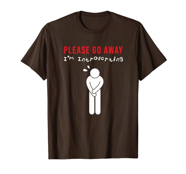 

Please Go Away I'm Introverting T-Shirt, Mainly pictures