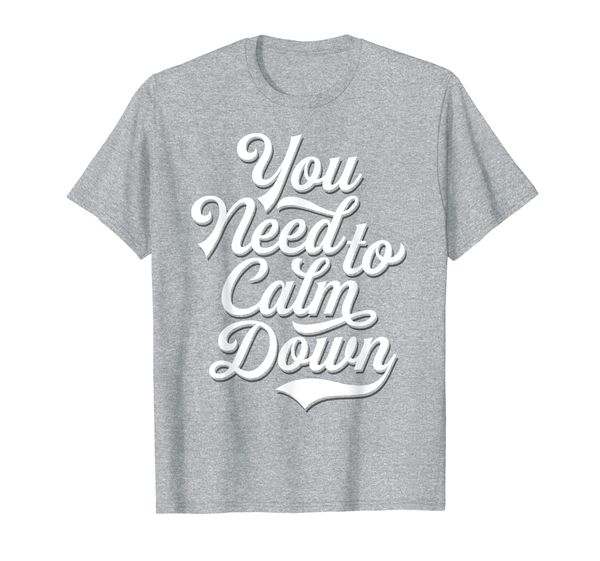 

you need to calm down - pride and equality t-shirt, White;black