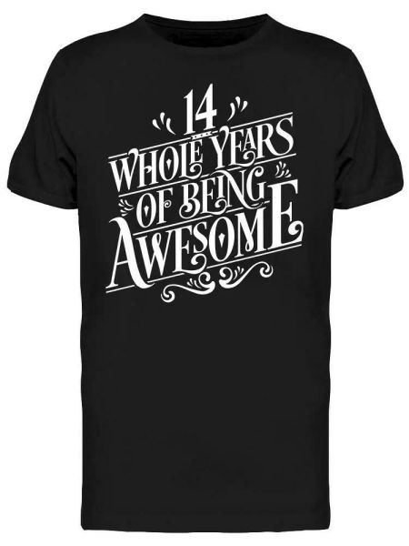 

14 Whole Years Of Being Awesome Men's Tee -Image by Shutterstock, White;black