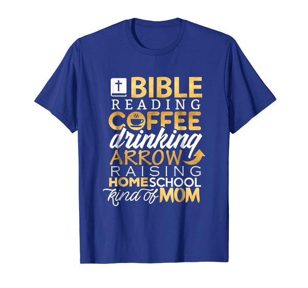 

Homeschool Mom Shirt Bible Reading Coffee Drinking Christian, Mainly pictures