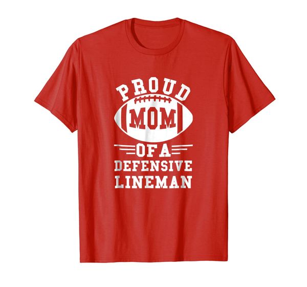 

defensive lineman proud mom t-shirt for biggest fan, White;black