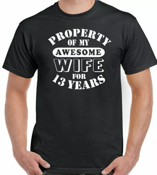 

wedding anniversary 13th t-shirt man my beautiful woman gift fun 13, White;black