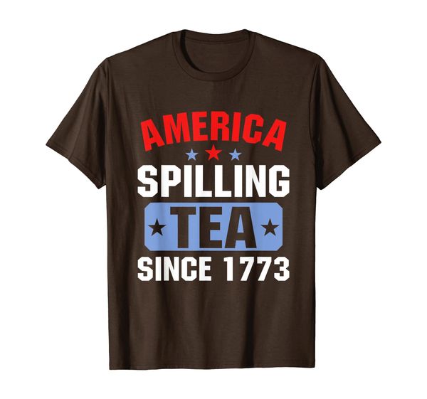 

america spilling tea since 1773 t shirt, White;black