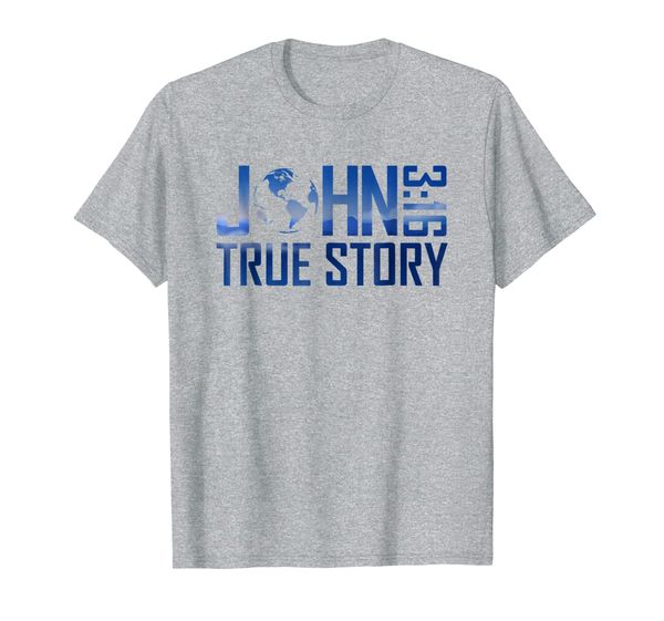 

christian religious tshirt gift faith john 3:16 true story, White;black