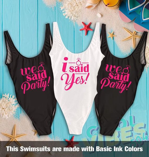 

one-piece suits we said party one piece swimsuit monokini high cut bikini for women or girls beachwear letter print bridesmaid bathing