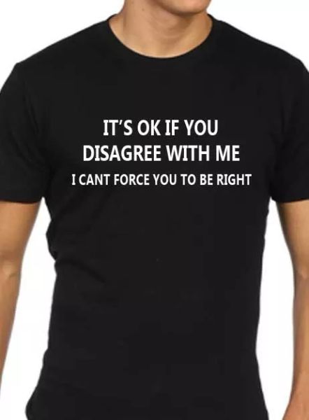 

camiseta divertida hombre it's okay si disagree with me regalo de broma regalo, White;black