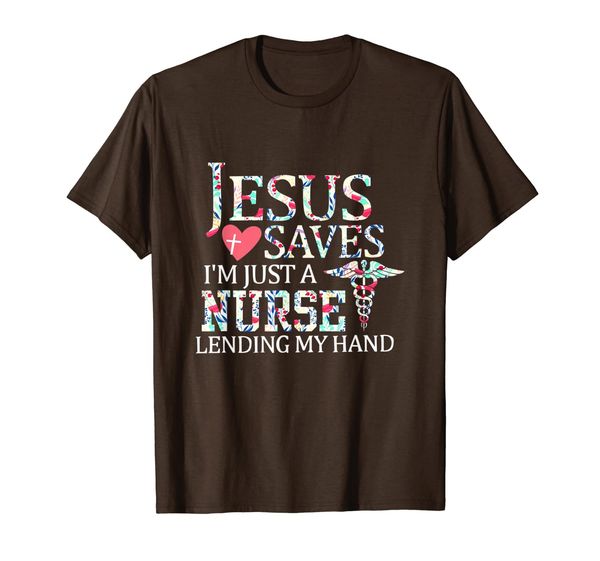 

Jesus Saves I'm Just A Nurse Lending My Hand T-shirt Women T-Shirt, Mainly pictures