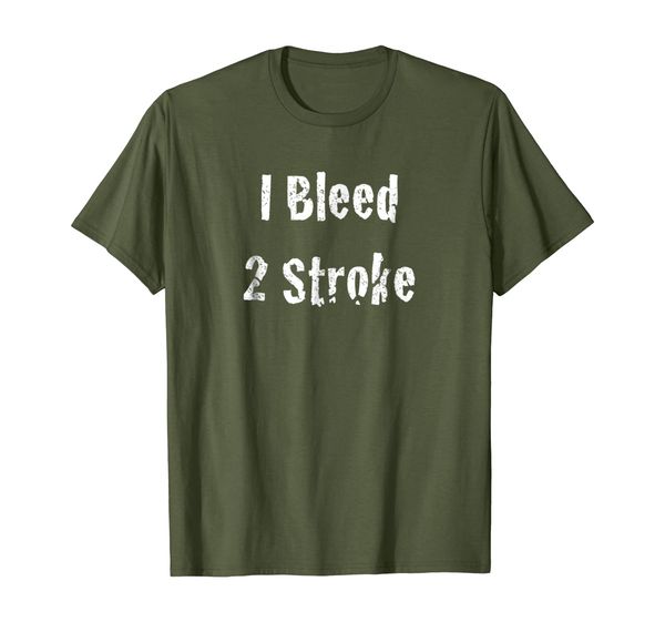 

i bleed 2 stroke t shirt for dirt bike riders and chainsaws, White;black