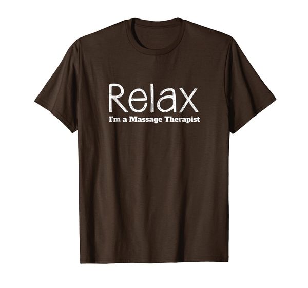 

relax i'm a massage therapist t shirt, White;black