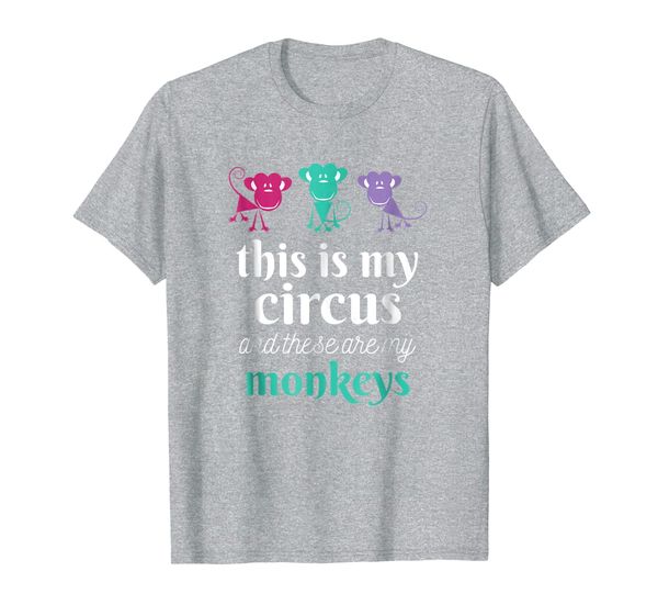 

this is my circus and these are my monkeys t shirt funny, White;black