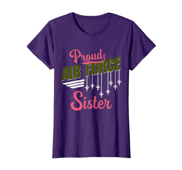 

Proud Air Force Sister Pride Military Family Girl Gift T-Shirt, Mainly pictures