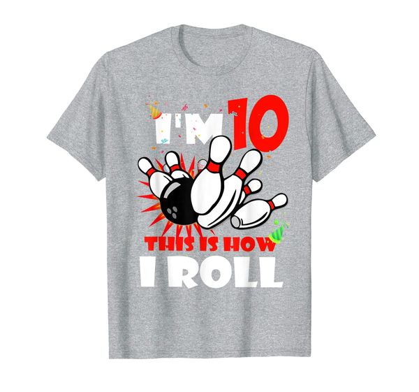

this is how i roll 10 years old tshirt bowling birthday gift, White;black