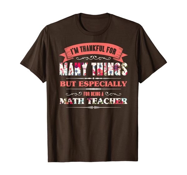 

cute math teacher thanksgiving flower art graphic t-shirt, White;black