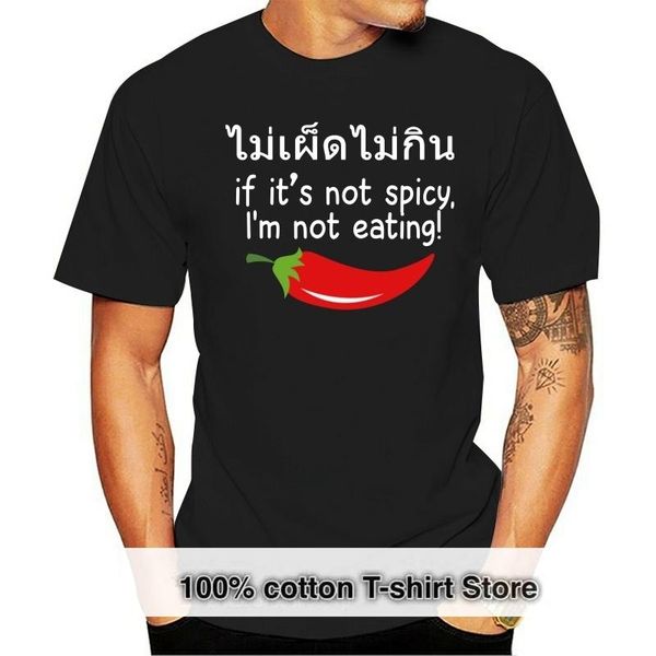 

men's t-shirts not spicy eating t-shirt size m-3xl funny tee shirt, White;black