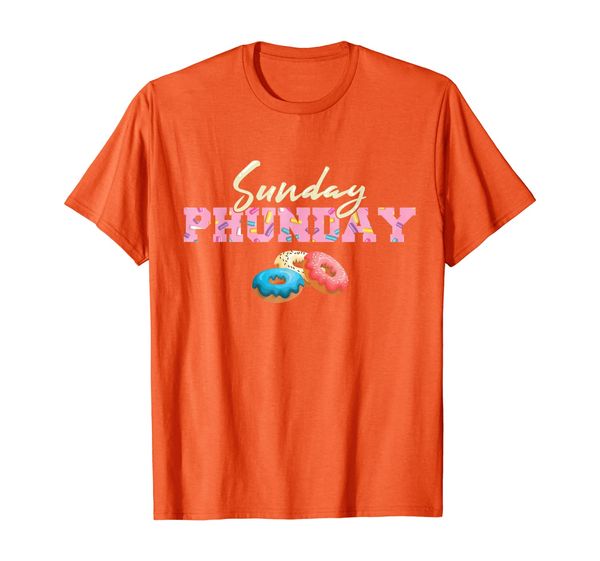 

Sunday Phunday Donuts Cool Doughnut Shirt, Mainly pictures