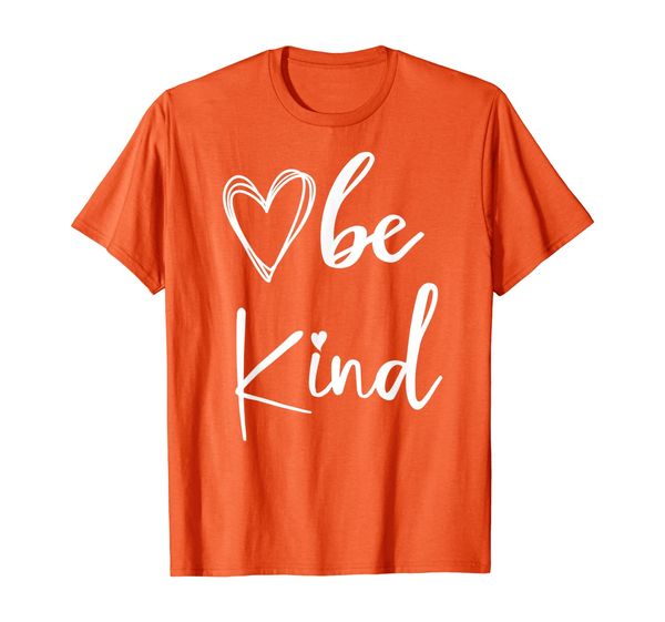 

Be kind orange Unity day anti bullying kindness apparel gift T-Shirt, Mainly pictures