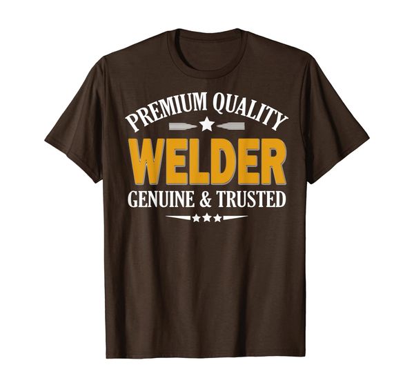 

men funny premium quality welder genuine and trusted t-shirt, White;black