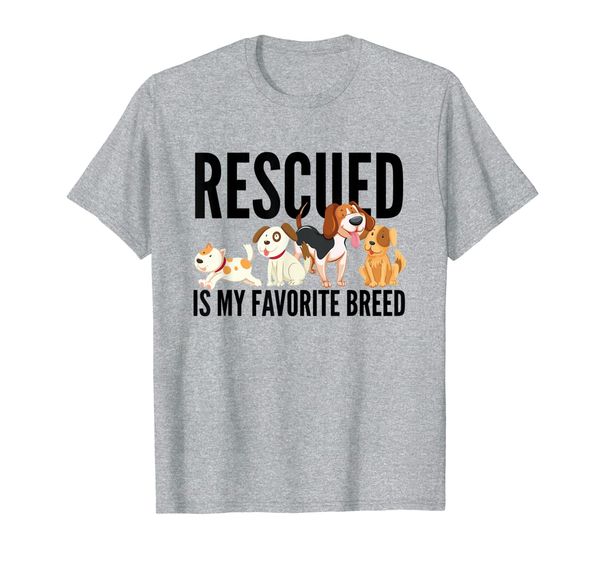 

rescued is my favorite breed dog animal tshirt, White;black