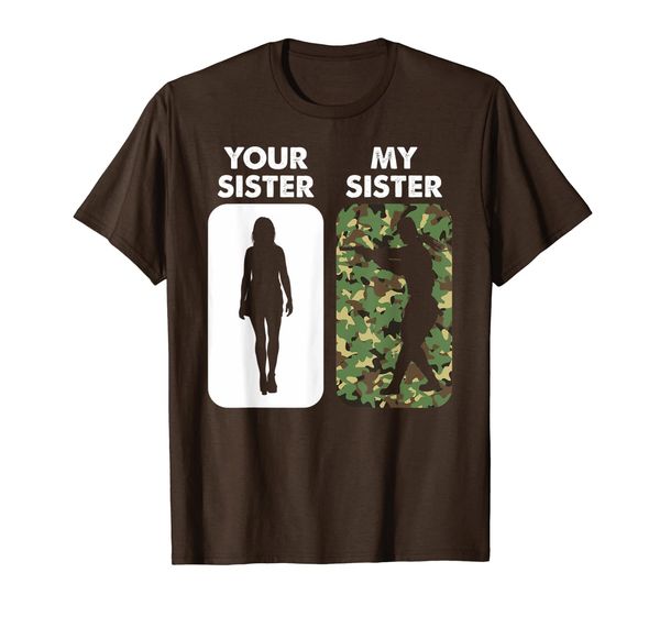 

My Sister Is In Army-Proud Sister T-Shirt, Mainly pictures