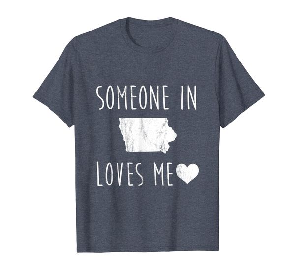 

Someone in Iowa Loves Me! TShirt Cute State Gift, Mainly pictures