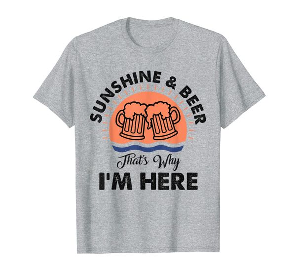 

sunshine and beer that's why i'm here t-shirt, White;black