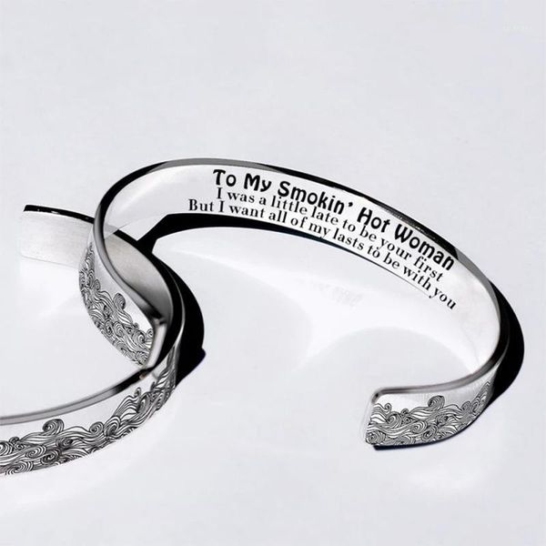 Bangle To My Smokin' Woman Wave Scritta fai da te Acciaio al titanio Aperto Regalo a forma di C DIN889