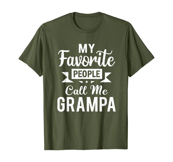 

my favorite people call me grampa fathers day gift t-shirt, White;black