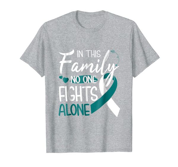 

in this family no one fights alone cervical cancer tshirt, White;black