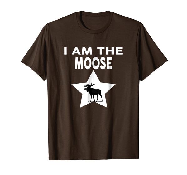 

I Am The MOOSE T-Shirt Funny MOOSE Shirt, Mainly pictures