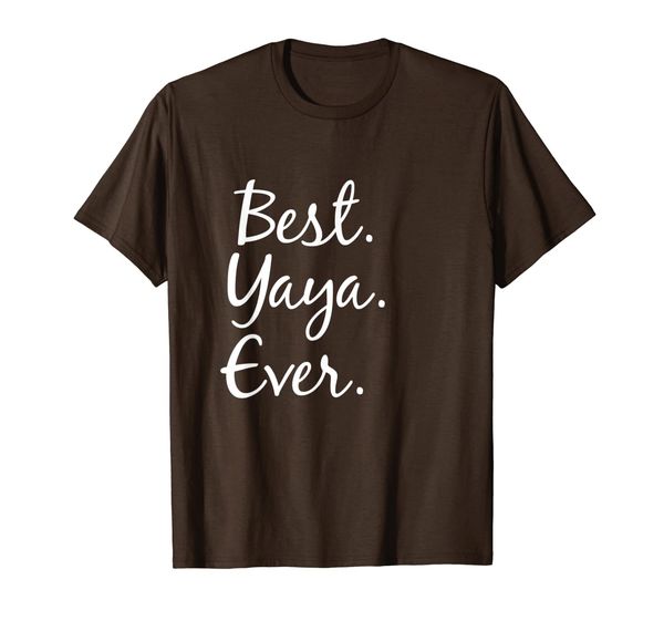 

yaya ever t-shirt - gifts for grandma, White;black