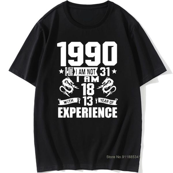 

men's t-shirts funny made in 1990 31th birthday gift print joke t-shirt 31 years awesome husband casual short sleeve cotton t shirts me, White;black