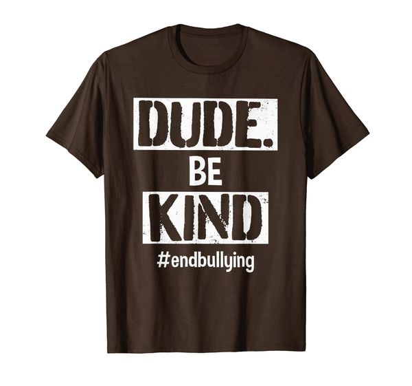 

unity day orange dude be kind end bullying kindness t-shirt, White;black