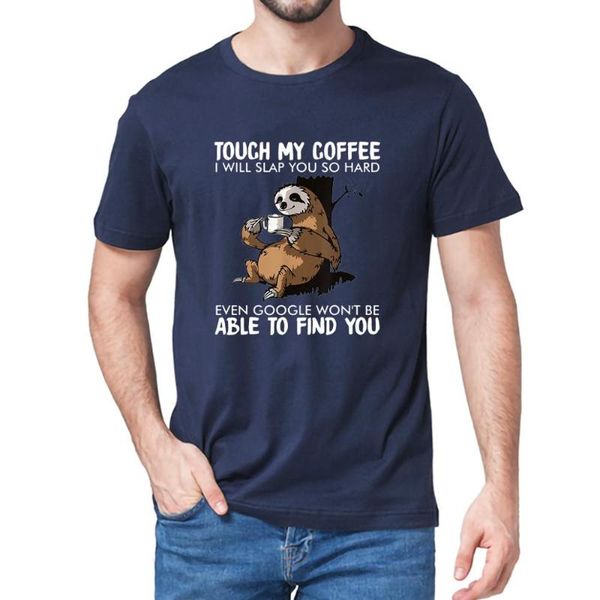 

men's t-shirts 100% cotton sloth touch my coffee i will slap you so hard t-shirt women soft tee lovers christmas gift, White;black