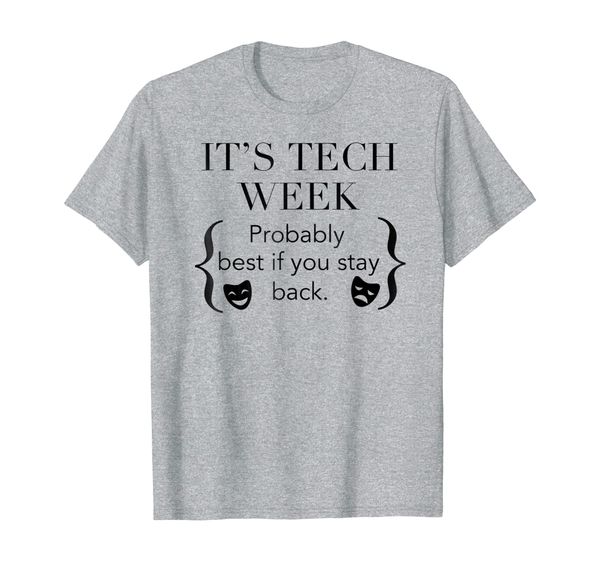 

sorry i can't its tech week (stay back) musical crew theatre, White;black