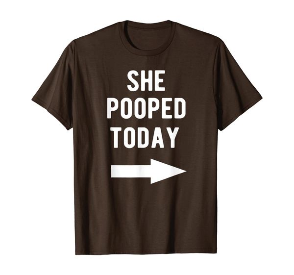 

she pooped today right arrow shirt funny t-shirt, White;black