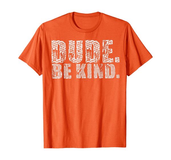 

Unity Day Orange No Bullies Bullying Kindness Gifts T-Shirt, Mainly pictures