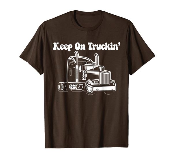 

keep on truckin - truck driver t-shirt, White;black