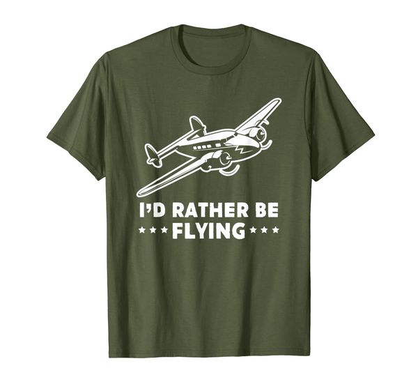 

I'd Rather Be Flying Tshirt For Airplane Pilot, Mainly pictures