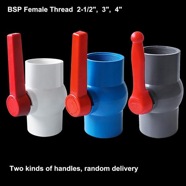 

watering equipments 1pcs bsp female thread 2.5" 3" 4" big size pvc pipe ball valve garden irrigation aquarium fish tank water