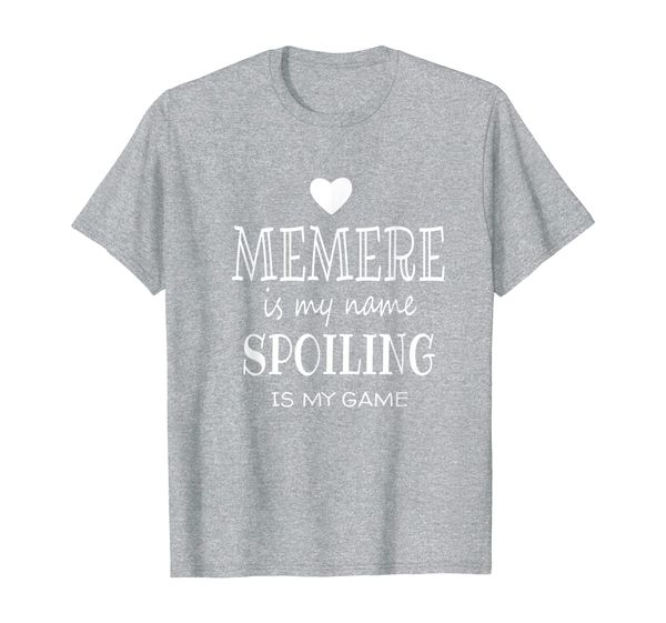 

memere is my name funny memere shirt gift for memere grandma, White;black